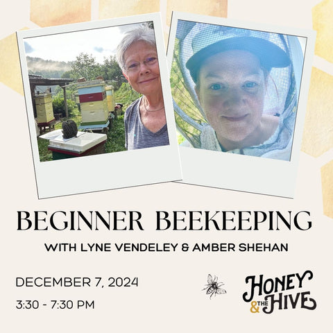 CLASS: Beginner Beekeeping