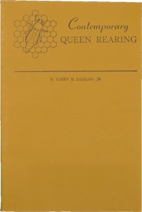 Contemporary Queen Rearing